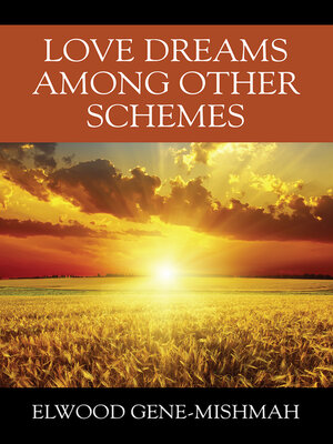 cover image of Love Dreams Among Other Schemes